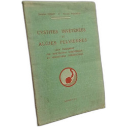 Cystites invétérées et algies pelviennes