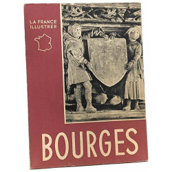 Bourges (la france illustrée)