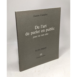 De l'art de parler en public : Pour ne rien dire (Le Vice impuni)