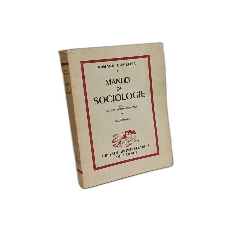 Manuel de sociologie - TOME PREMIER