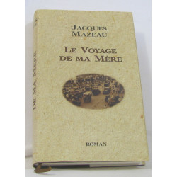 Le Voyage De Ma Mère