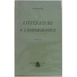 Littérature a l'emporte-pièce