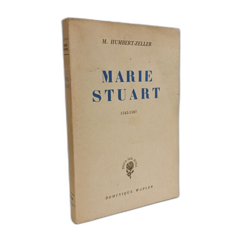 Marie Stuart 1542-1587