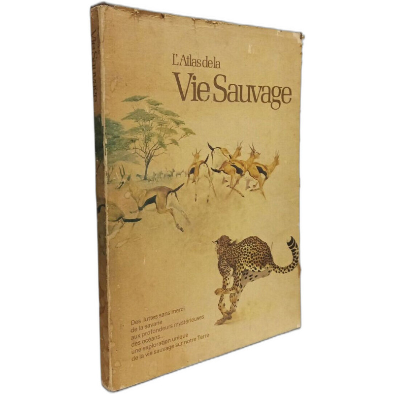 L'atlas de la vie sauvage