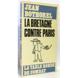 La Bretagne contre Paris