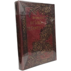 Mémoires du Sieur de Pontis Officier des Armées du Roy contenant...