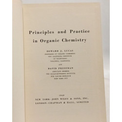 Principles and practice in organic chemistry
