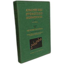 Analyse des stéroïdes hormonaux - TOME II: Méthodes de dosage
