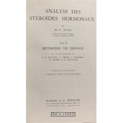 Analyse des stéroïdes hormonaux - TOME II: Méthodes de dosage