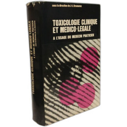 Manuel de toxicologie clinique et médico-légale à l'usage du...