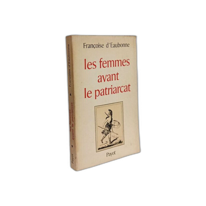 Les femmes avant le patriarcat (Bibliotheque scientifique)