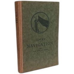Cours de navigation à l'usage du Yachtman et de l'officier au cabotage