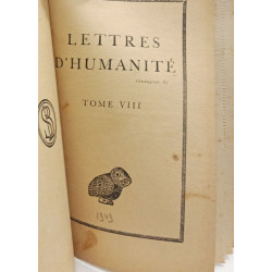 Lettres d'humanité TOME VI VII VIII IX --- 4 tomes compilés en un...