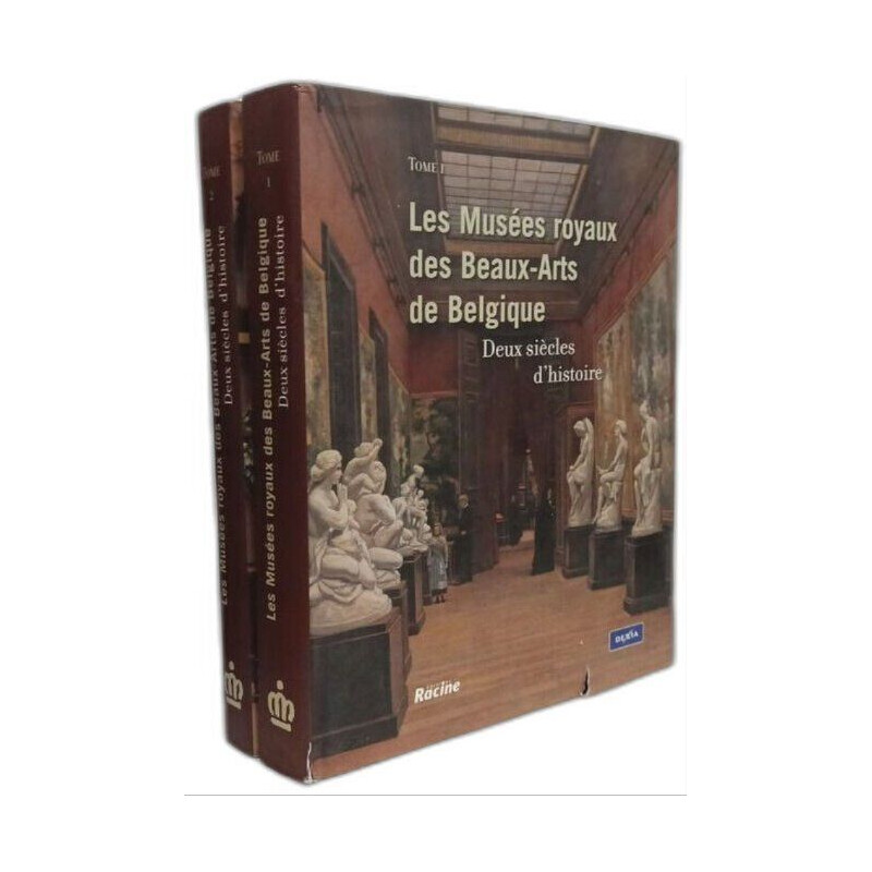 Les Musées royaux des Beaux-Arts de Belgique.: Deux siècles...