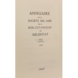 Annuaire de la société des amis de la bibliothèque de Selestat - XVII