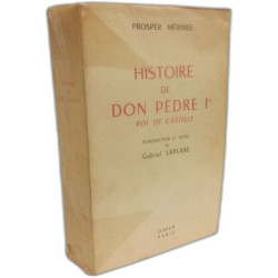Histore de Don Pèdre Ier - roi de Castille