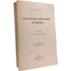 Histoire ancienne d'Israël - Des origines à l'installation en Canaan