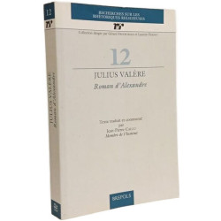 Julius Valère. Roman D'alexandre (Recherches Sur Les Rhétoriques...