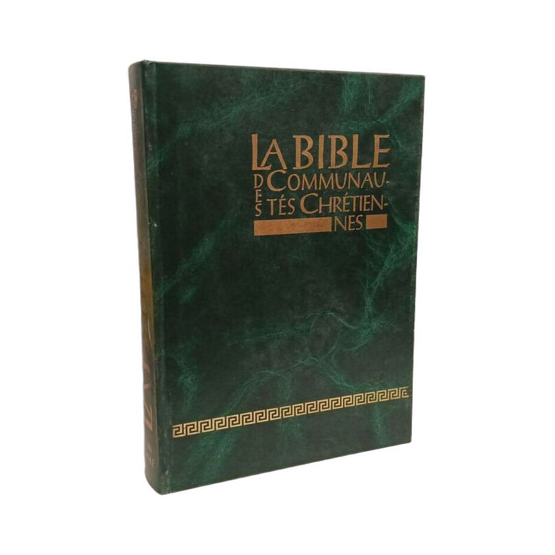 La Bible des communautés chrétiennes