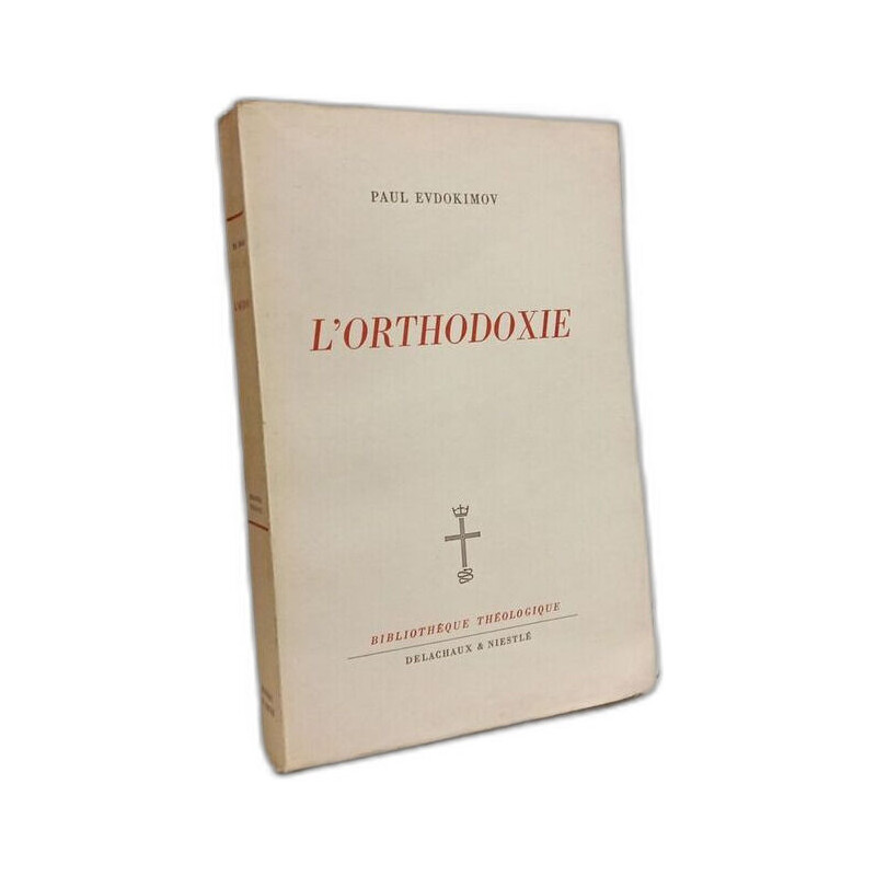 L'Orthodoxie - bibliothèque théologique