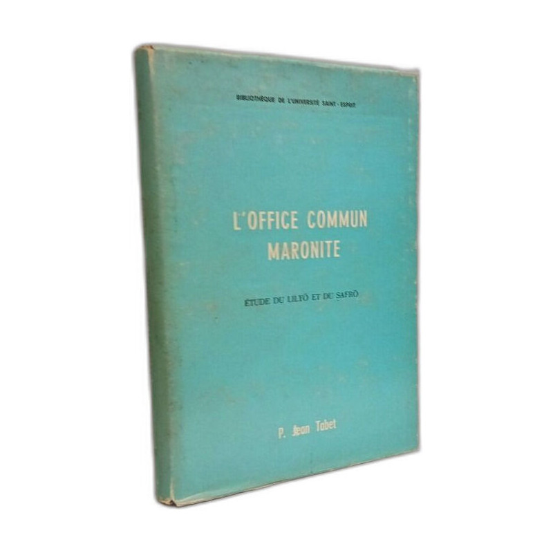 L'Office Commun Maronite - étude du Lilyo et du Safro