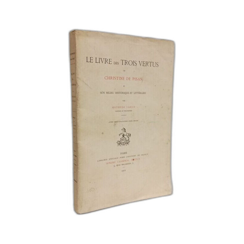 Le Livre des Trois Vertus et son milieu historique et littéraire