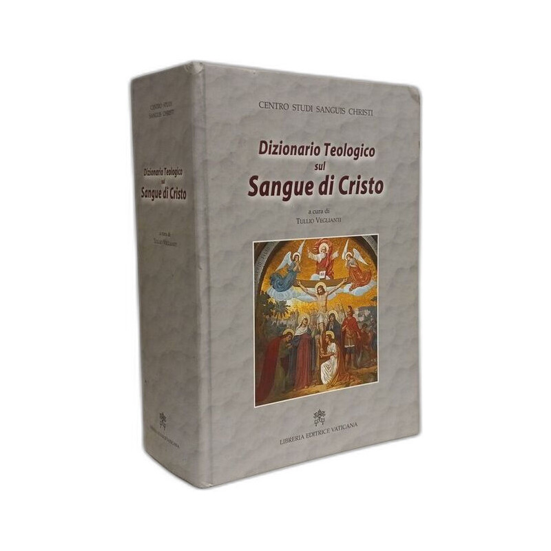 Dizionario teologico sul sangue di Cristo