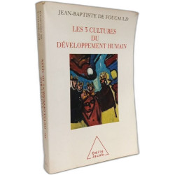 Les 3 cultures du developpement humain