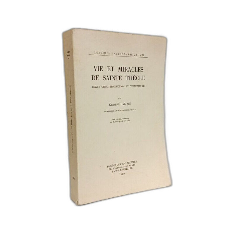 Vie et miracles de Sainte Thècle - texte grec traduction et...