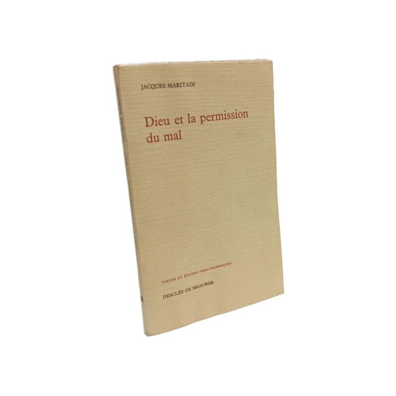 Dieu et la permission du mal
