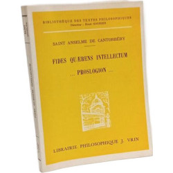Fides Quaerens Intellectum ... Proslogion