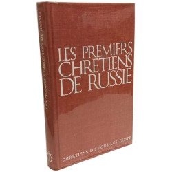 Les premiers chrétiens de Russie
