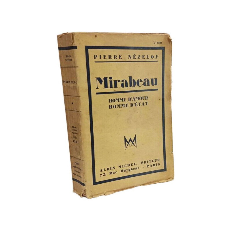 Mirabeau - homme d'amour / homme d'état