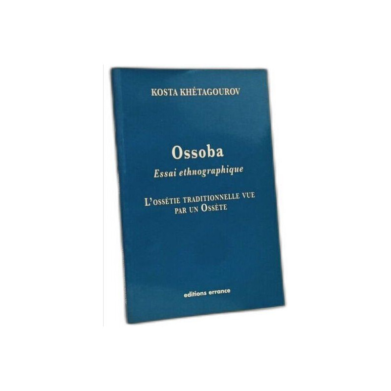 Ossoba: Essai enthnographique