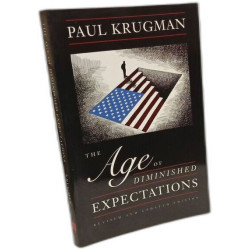The Age of Diminished Expectations: U.S. Economic Policy in the 1990s