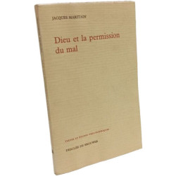 Dieu et la permission du mal