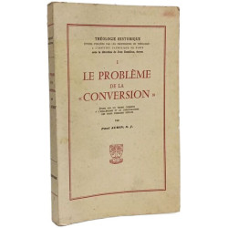 Le problème de la « conversion »