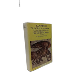 La caduta di Costantinopoli (Scrittori greci e latini)