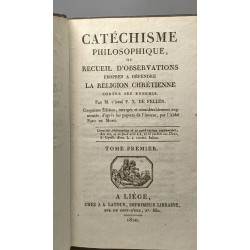 Catéchisme Philosophique ou Recueil d'Observations propres a...