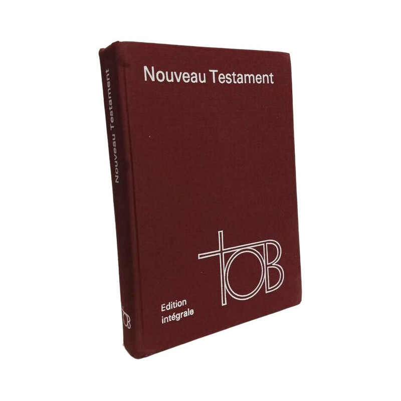 Nouveau Testament - édition intégrale