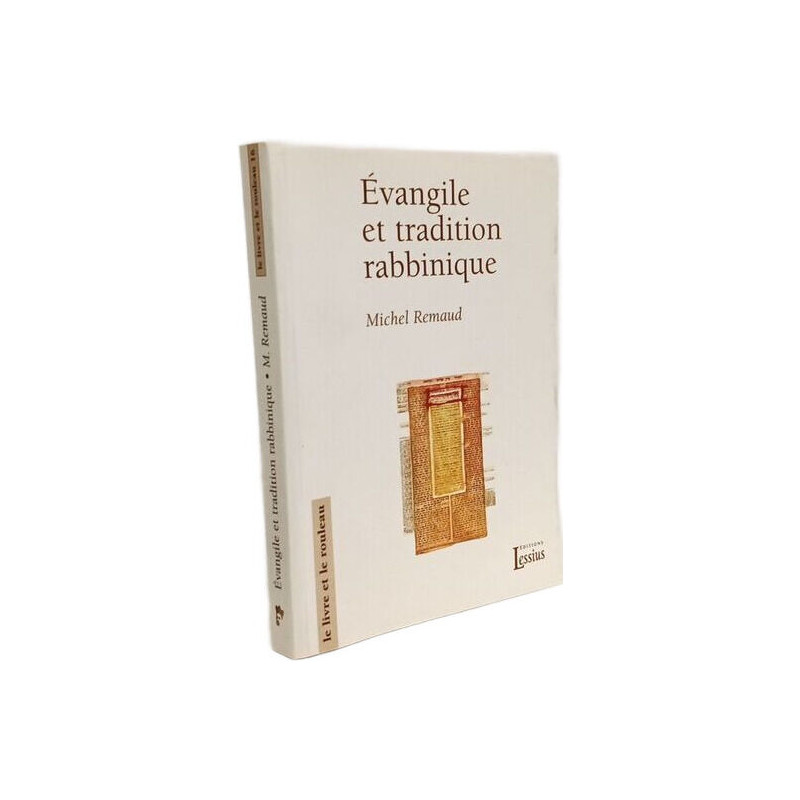 Evangile et tradition rabbinique: Avec la reprise d'un article de...