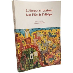 L'homme et l'animal dans l'Est de l'Afrique