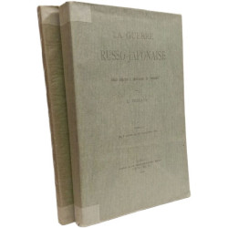 La guerre Russo-Japonaise - TOME II (1904) + TOME III (1907)