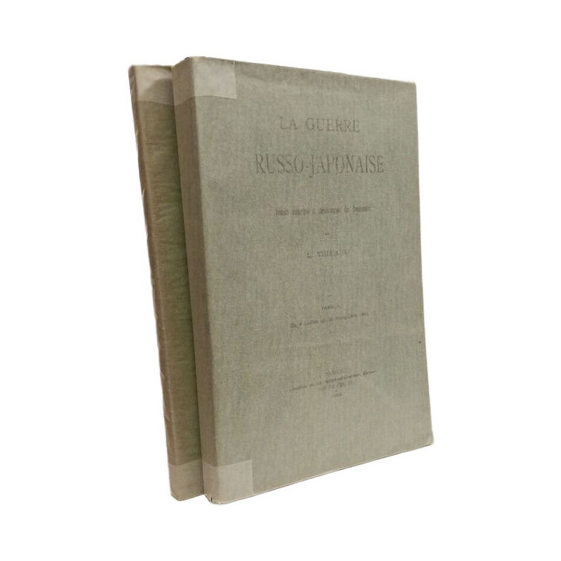 La guerre Russo-Japonaise - TOME II (1904) + TOME III (1907)