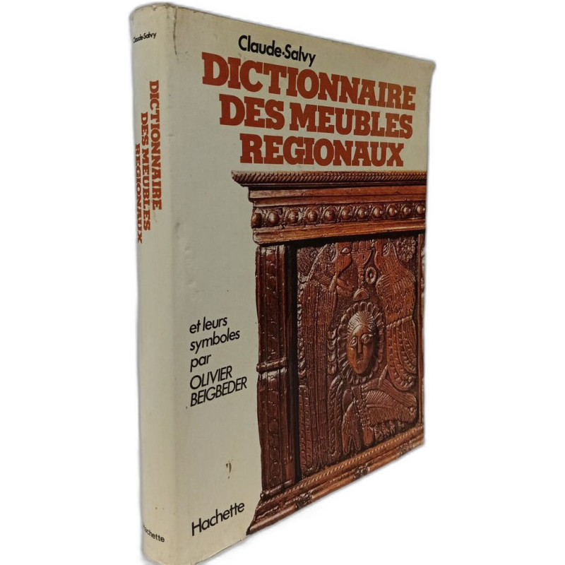 Dictionnaire des meubles régionaux