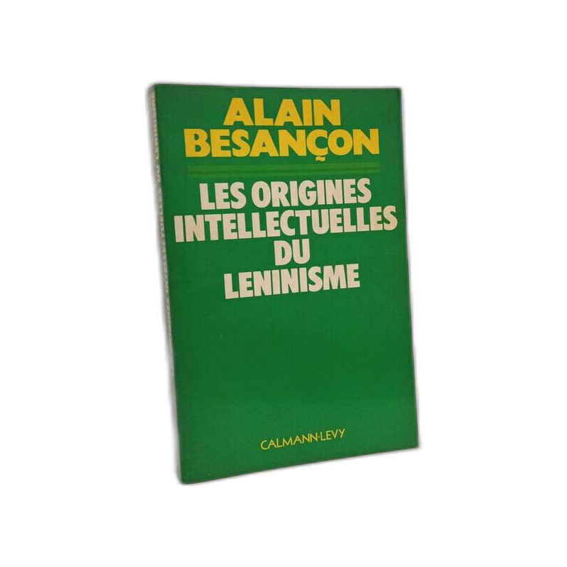 Les origines intellectuelles du léninisme