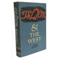 Islam and the West: The Making of an Image