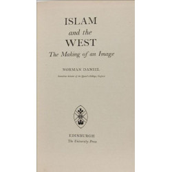 Islam and the West: The Making of an Image