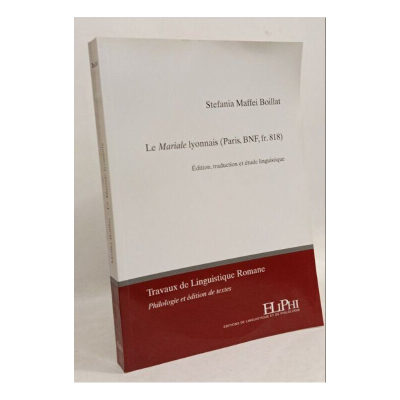 Le Mariale lyonnais (Paris BNF fr. 818): Édition traduction et...