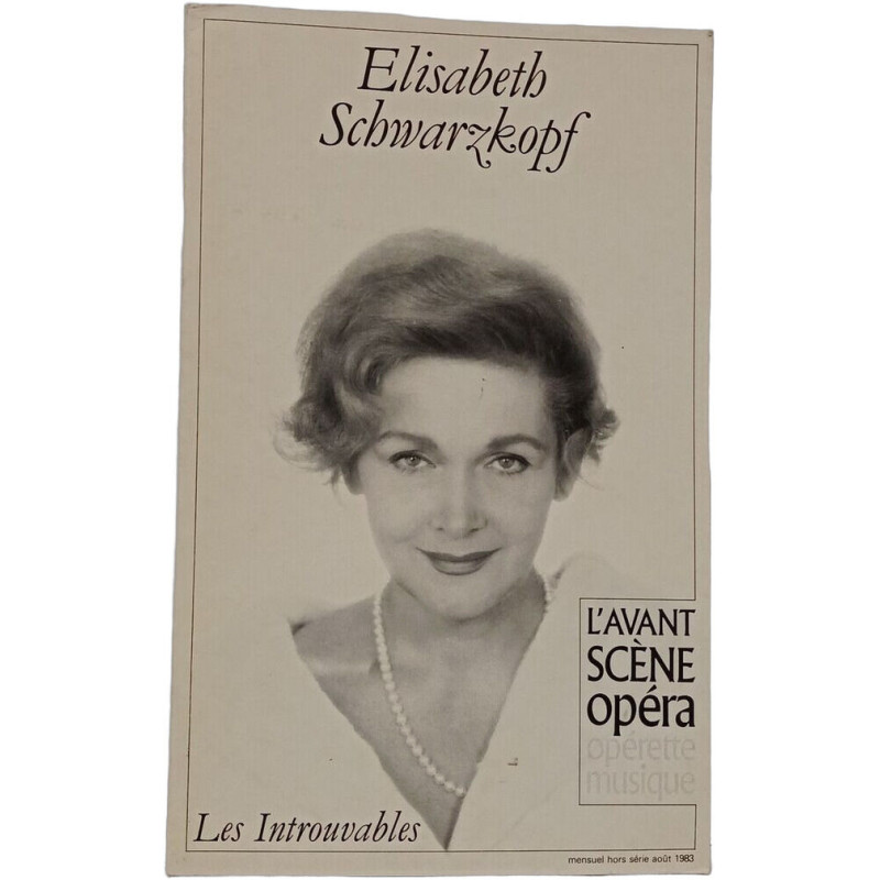 Les Introuvables :Elisabeth Schwarzkopf- hors série aout 1983